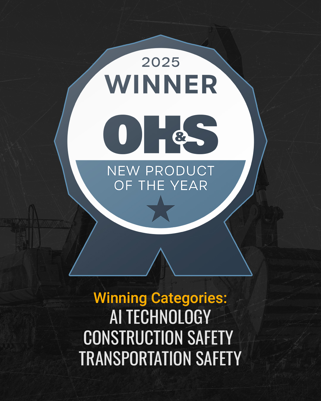OH&S, NIOSH, and CDC Awards for AI Technology, VIA Tech Mobile360